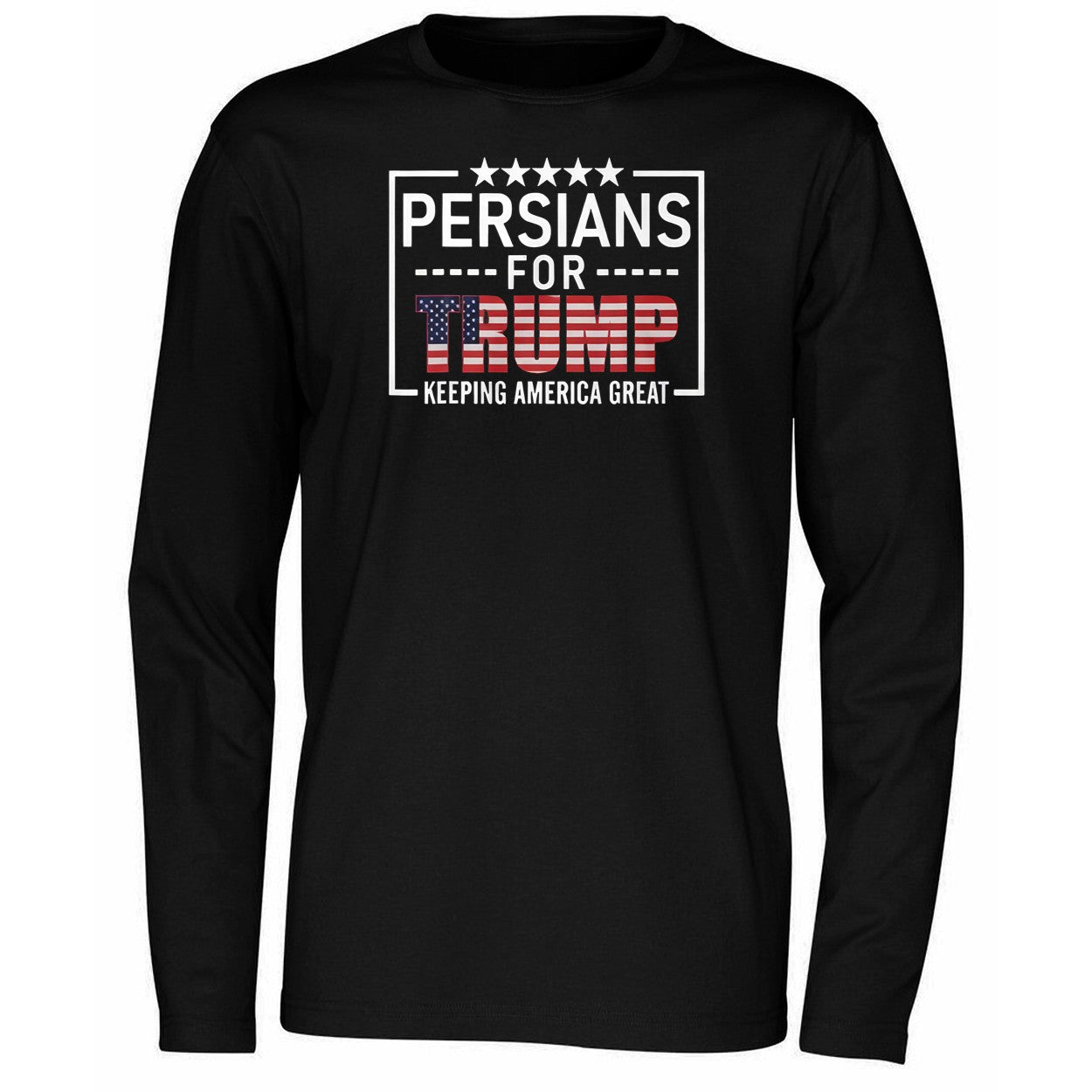 Persians For Trump Keeping America Great Shirt