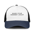 Make Utah Deseret Again Trucker Cap