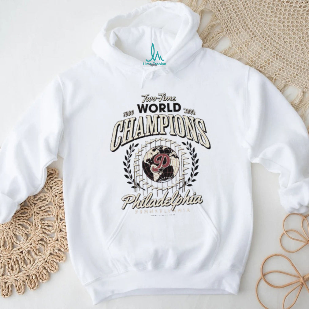Philadelphia Two Time World Champions 1980 2008 T Shirt