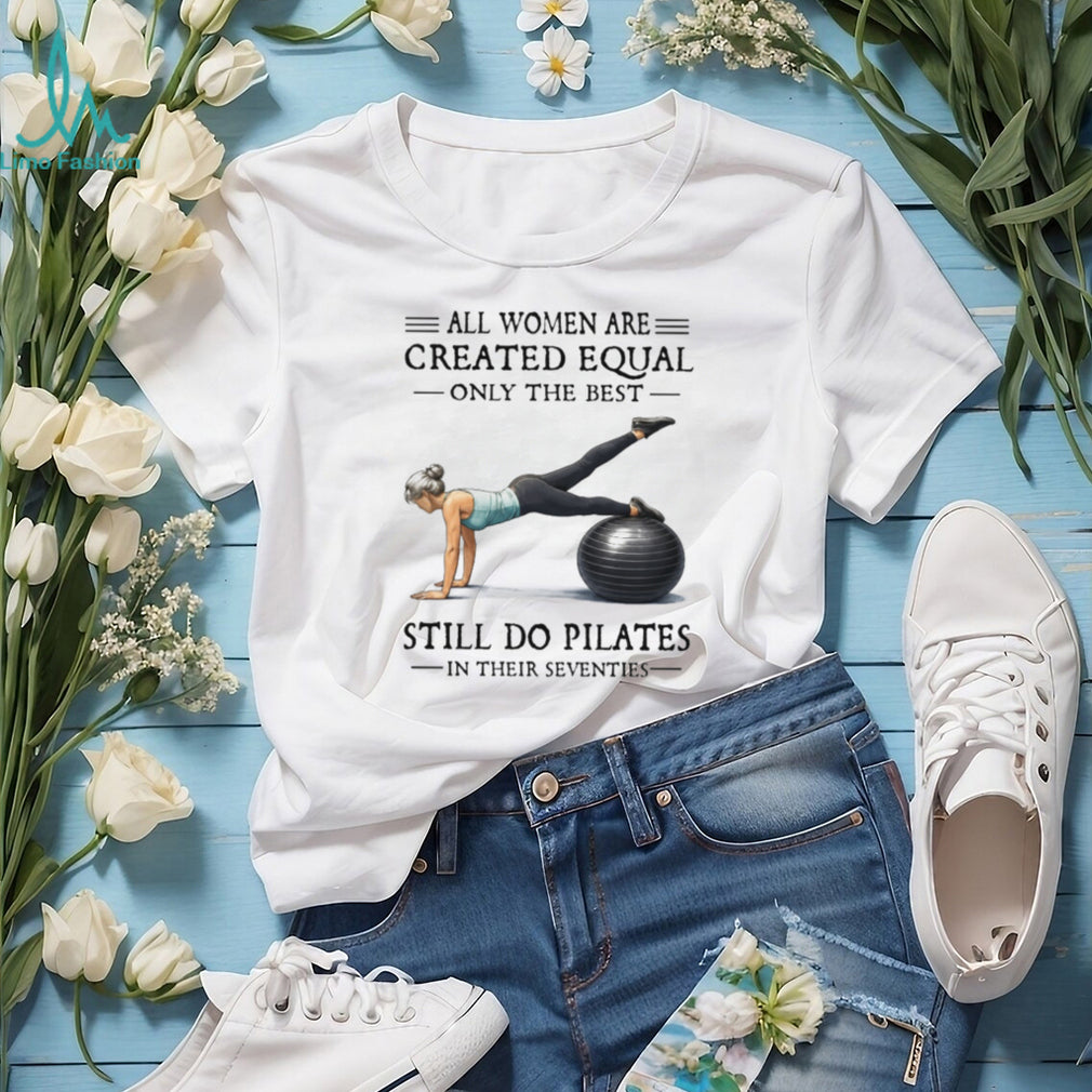 Pilates In Their Seventies Fitness Gift T Shirt for Active Women