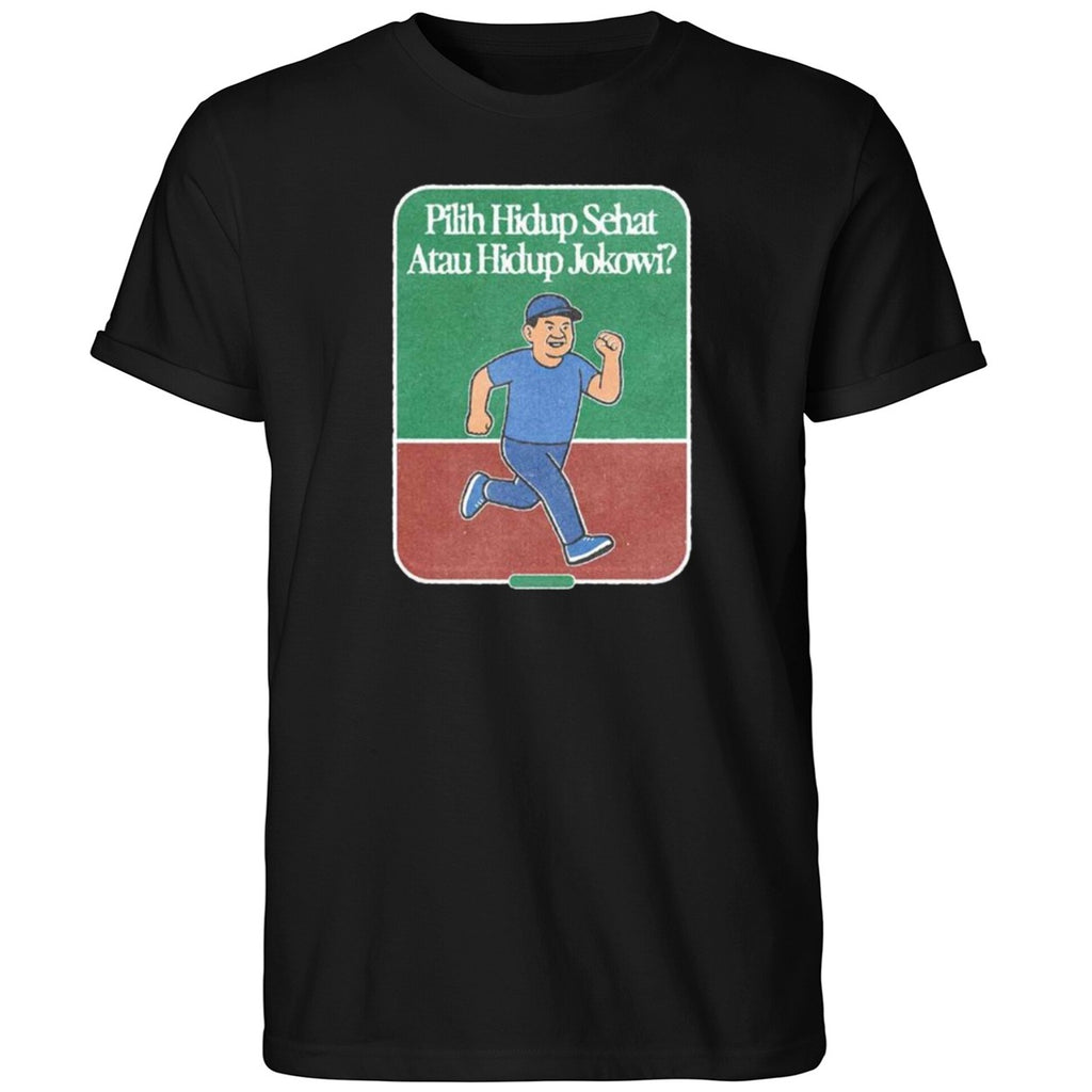 Pilih Hidup Sehat Atau Hidup Jokowi Shirt