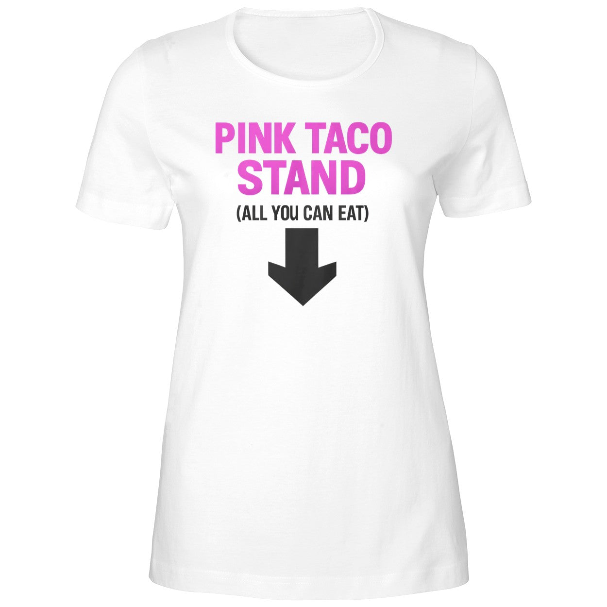 Pink Taco Stand All You Can Eat 2026 Shirt