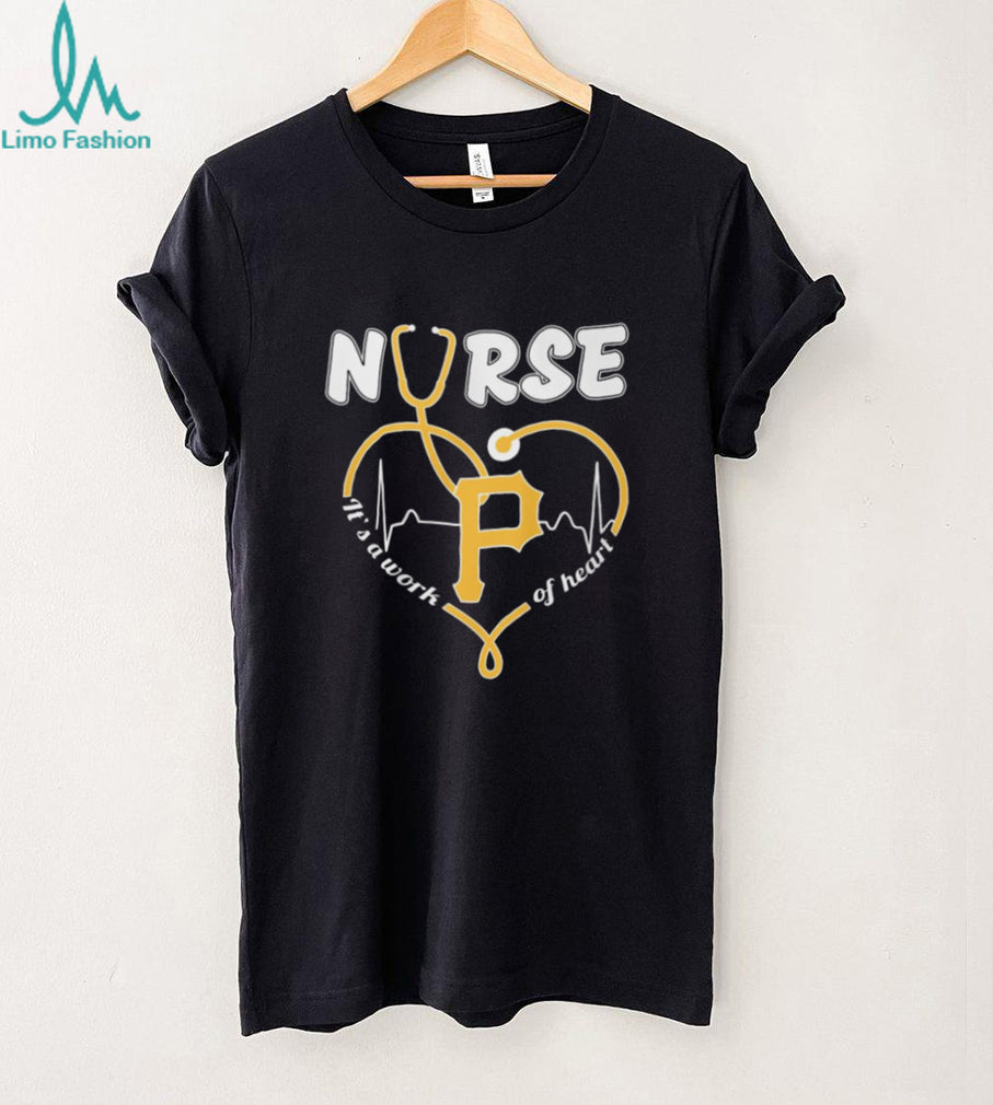 Pittsburgh Baseball Nurse T Shirt It’s A Work Of Heart Stethoscope Design