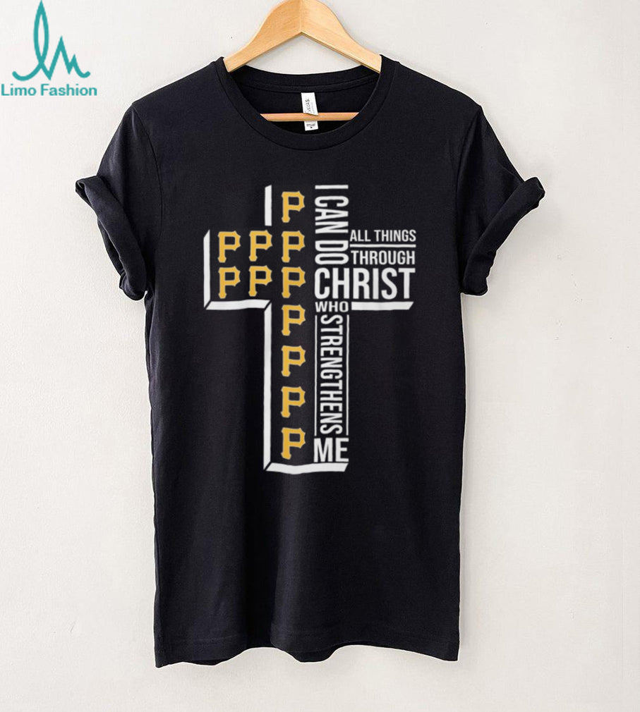 Pittsburgh Pirates I Can Do All Things Through Christ Bible Verse T Shirt