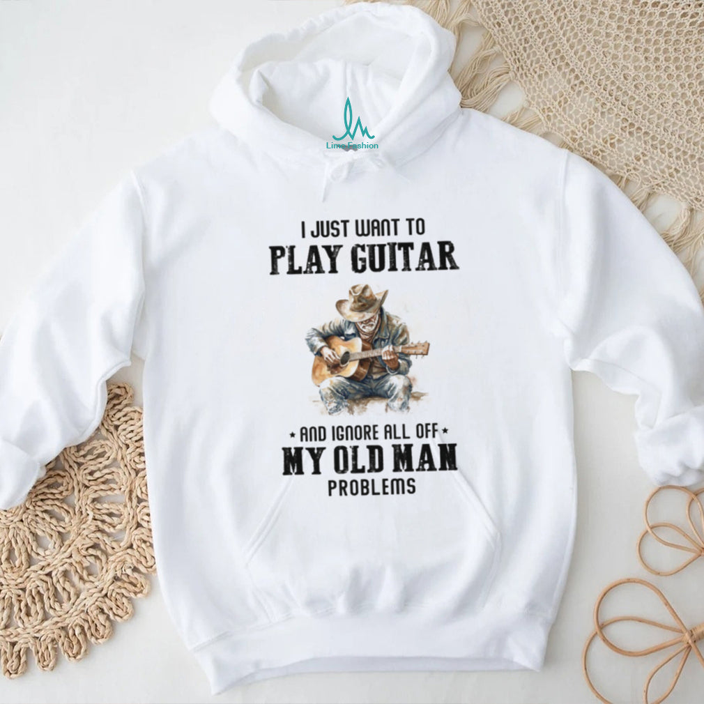 Play Guitar Old Man Problems Shirt Vintage Cowboy Acoustic Guitarist T shirt