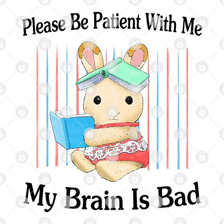 Please Be Patient With Me My Brain Is Dad Shirt