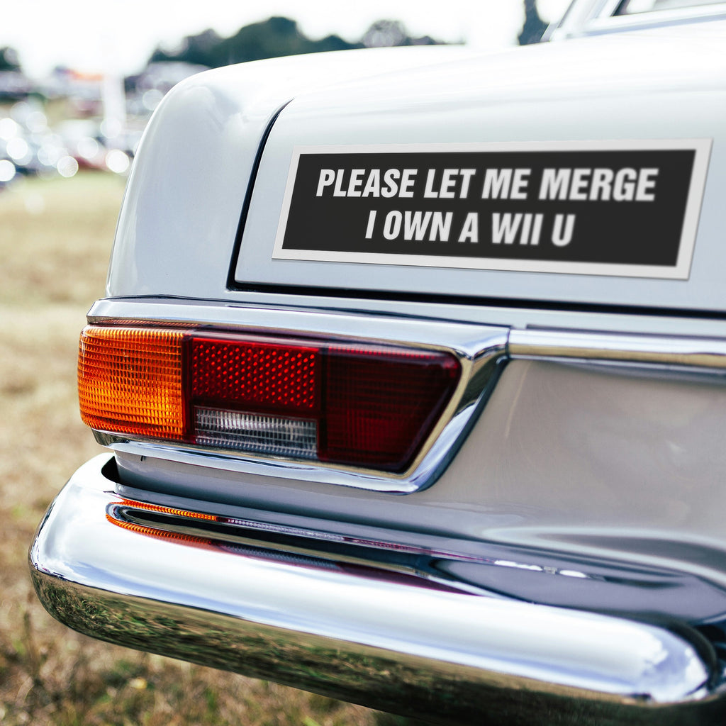 Please Let Me Merge I Own A Wii U Car Magnet