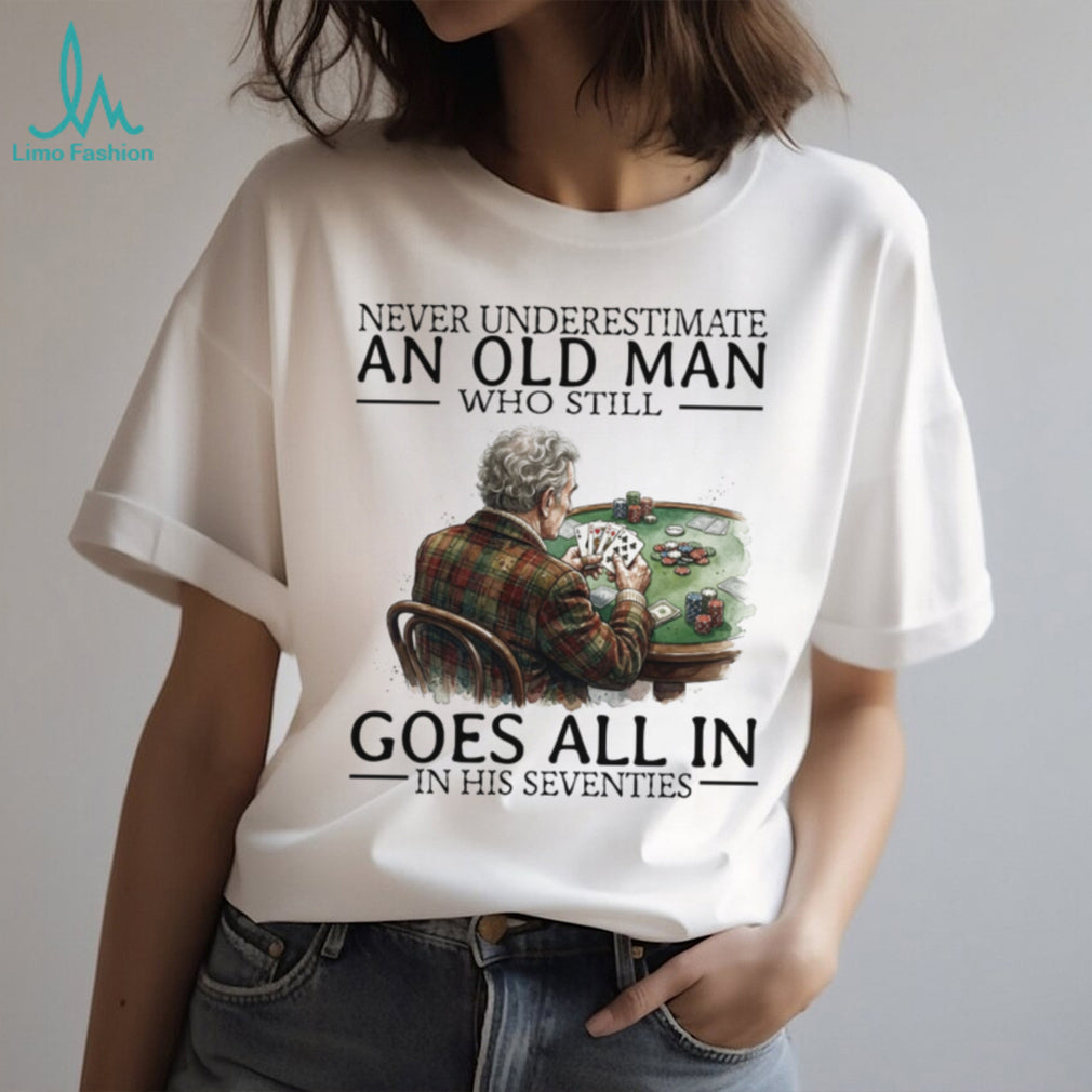 Poker Player Old Man Gambling Casino Card Game Retirement Shirt