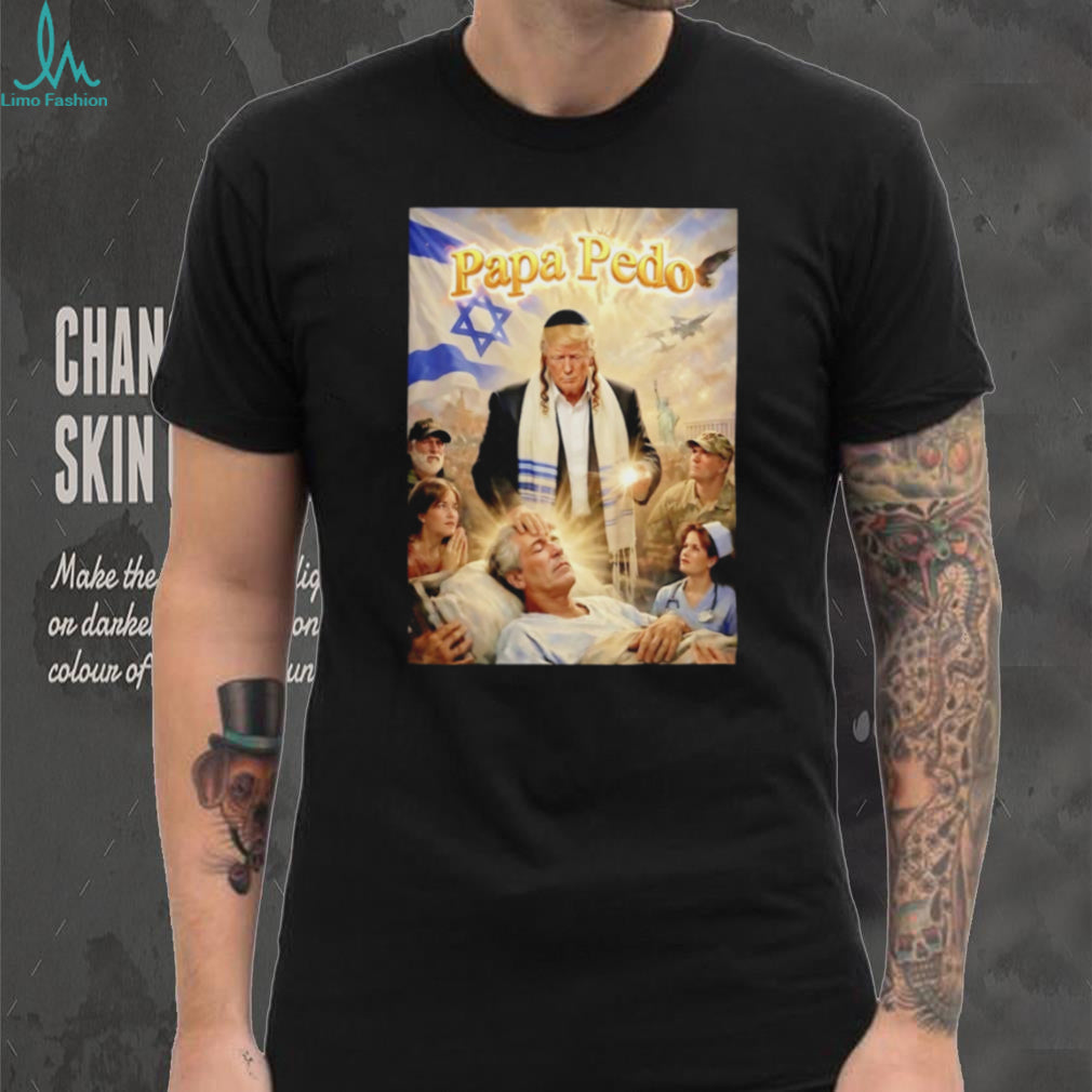 Political Satire Trump Papa Pedo Religious Parody T Shirt