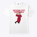 Pope Francis Vatican City Cardinals Shirt
