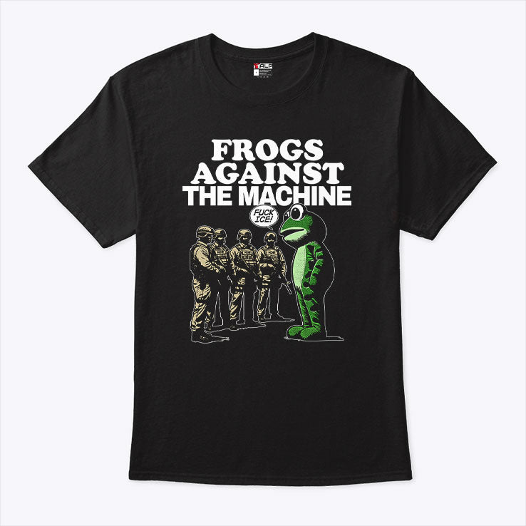 Portland Frogs Against The Machine T Shirt
