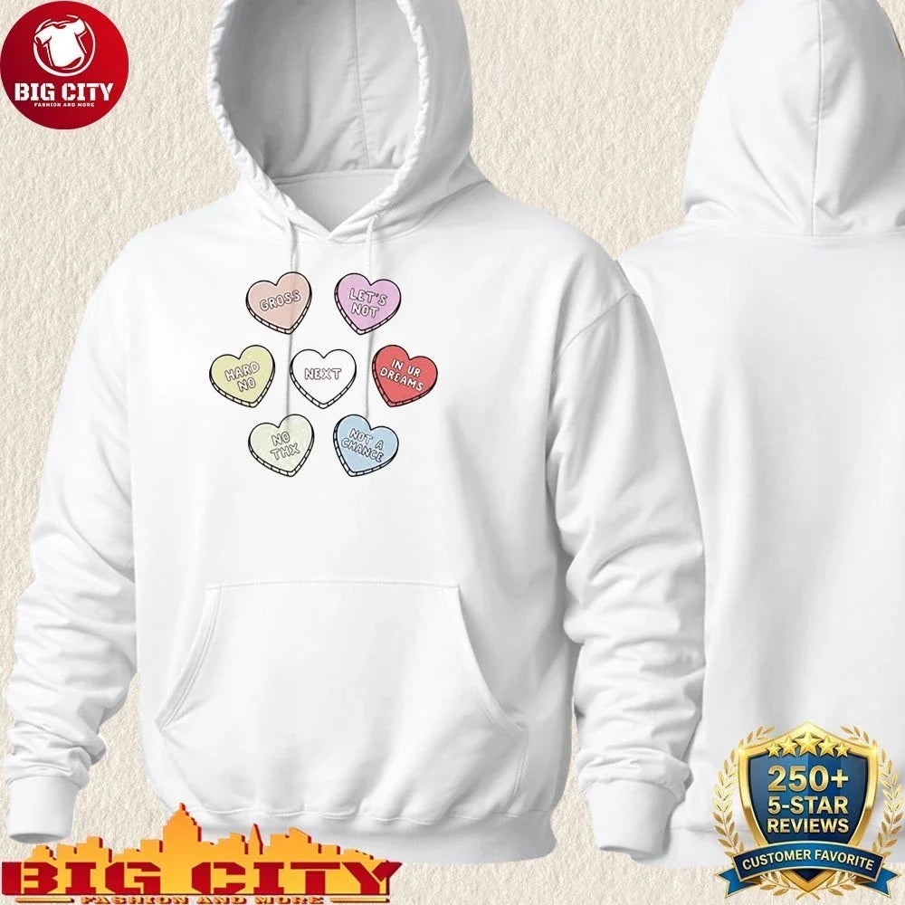 Premium Sarcastic candy hearts shirt