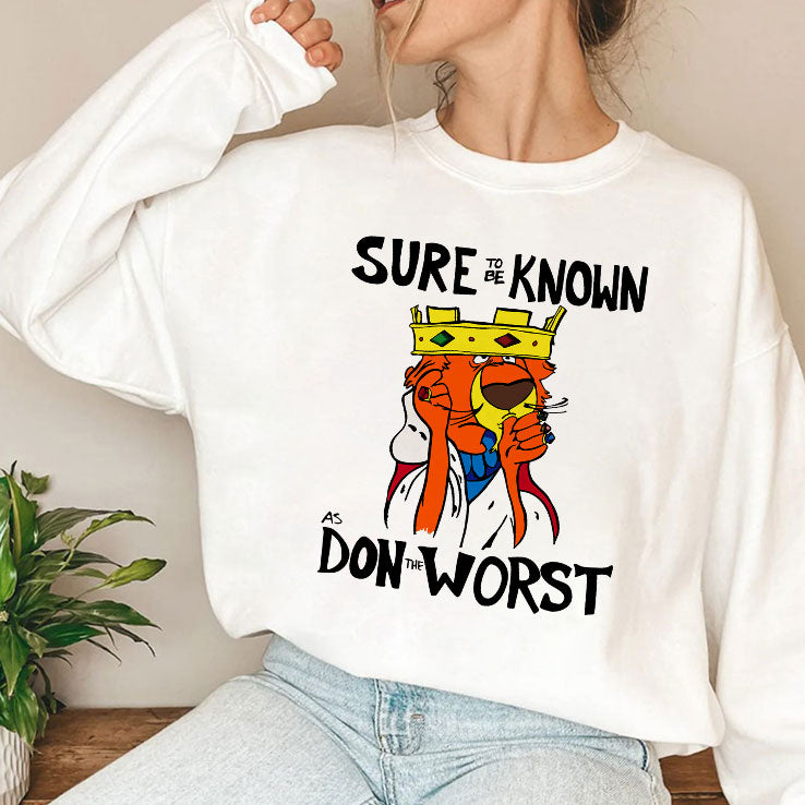 Prince John Robin Hood Sure To Be Known As Don The Worst T Shirt