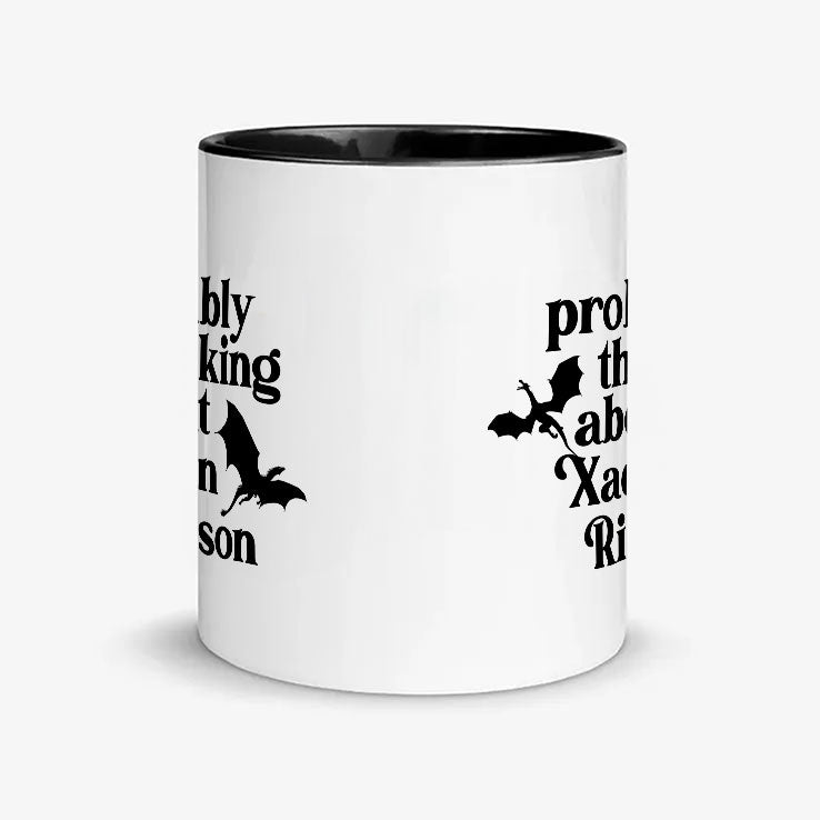 Probably Thinking About Xaden Riorson Mug