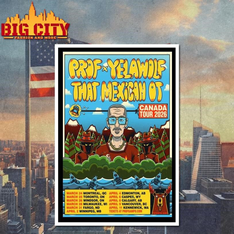 Prof x Yelawolf That Mexican OT Canada Tour 2026 Poster Shirt