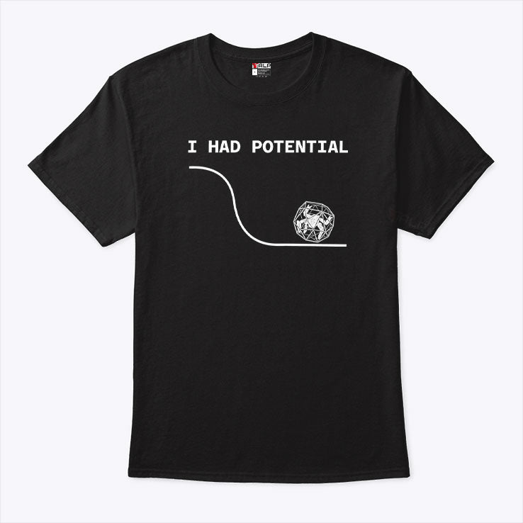 Project Hail Mary Inspired I Had Potential Rocky Shirt