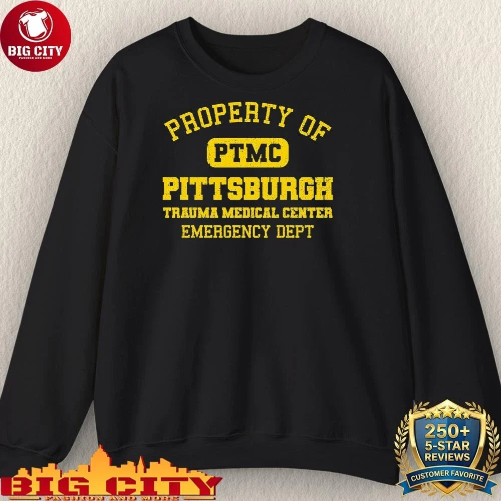 Property of Pittsburgh Trauma Medical Center Shirt