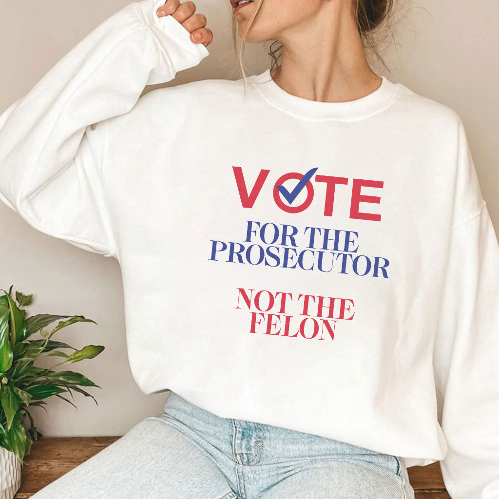 Prosecutor Vs Felon Vote Shirt