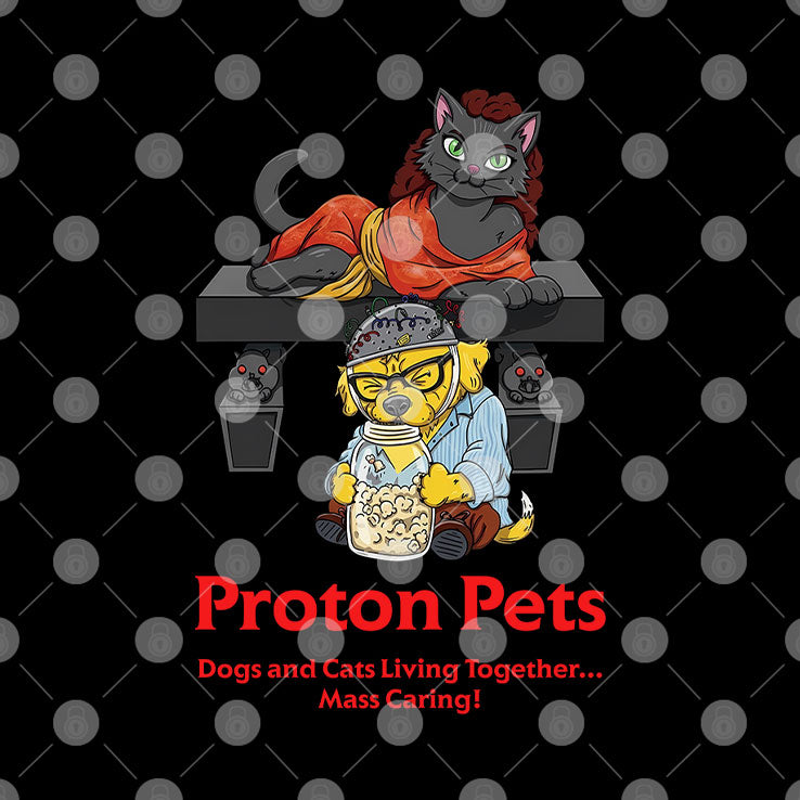 Proton Pets Dogs And Cats Living Together Mass Caring Shirt