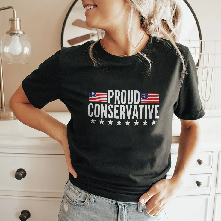 Proud Conservative T Shirt