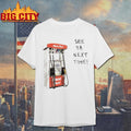 Pump See Ya Next Time Shirt
