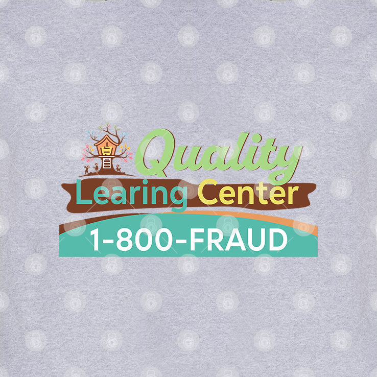 Quality Learning Center 1-800-Fraud Hoodie
