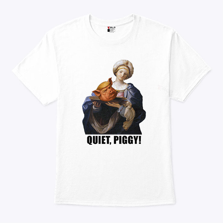 Quiet Piggy Saint Holding Pig Head Anti Trump T Shirt