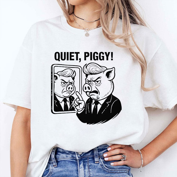 Quiet Piggy Pointing Angrily Anti Trump T Shirt