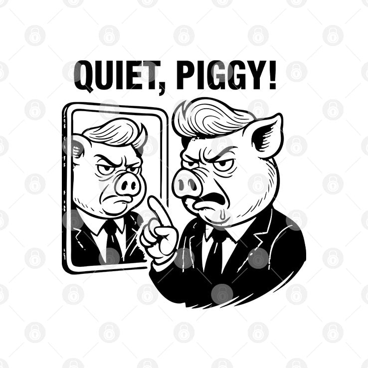 Quiet Piggy Pointing Angrily Anti Trump T Shirt