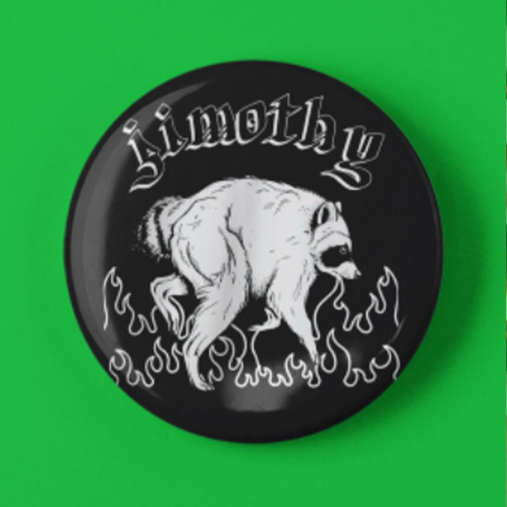 Raccoon Jimothy Button