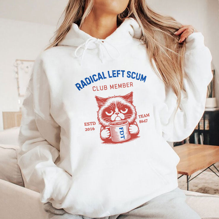 Radical Left Scum Club Member Anti Trump T Shirt