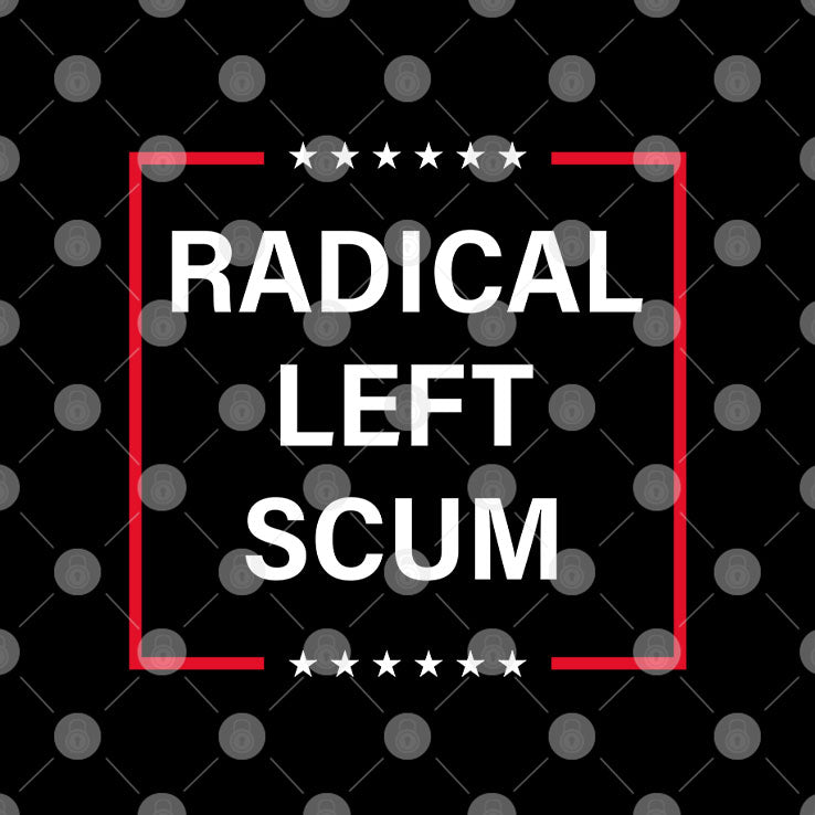 Radical Left Scum Tee Shirt