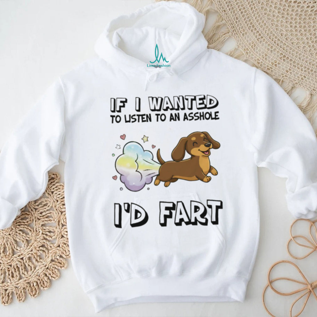 Rainbow Magic “I’d Fart” Cute Dachshund Humor T Shirt