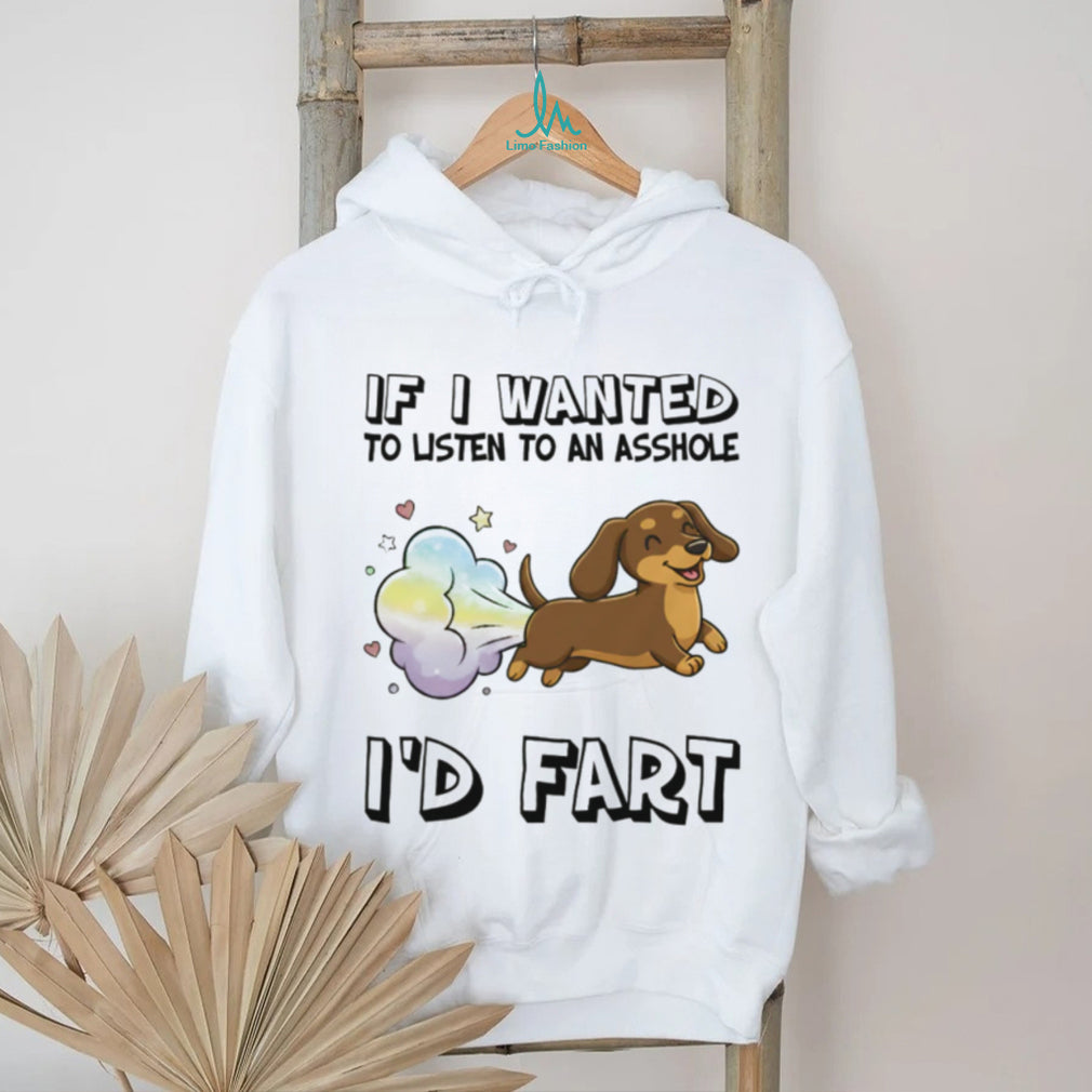 Rainbow Magic “I’d Fart” Cute Dachshund Humor T Shirt