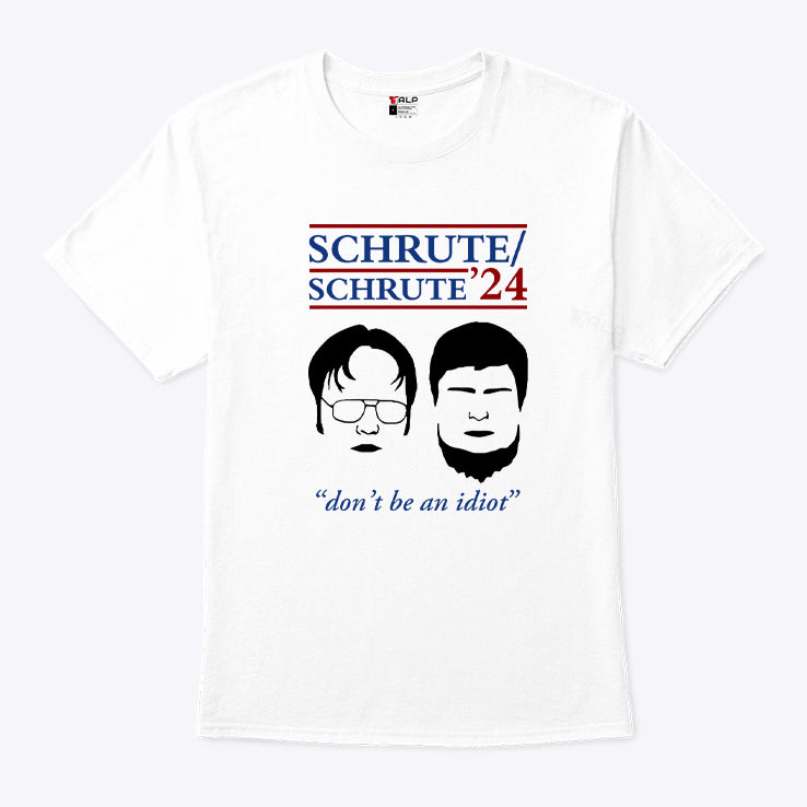 Rainn Wilson Schrute 24 Don’t Be An Idiot Shirt