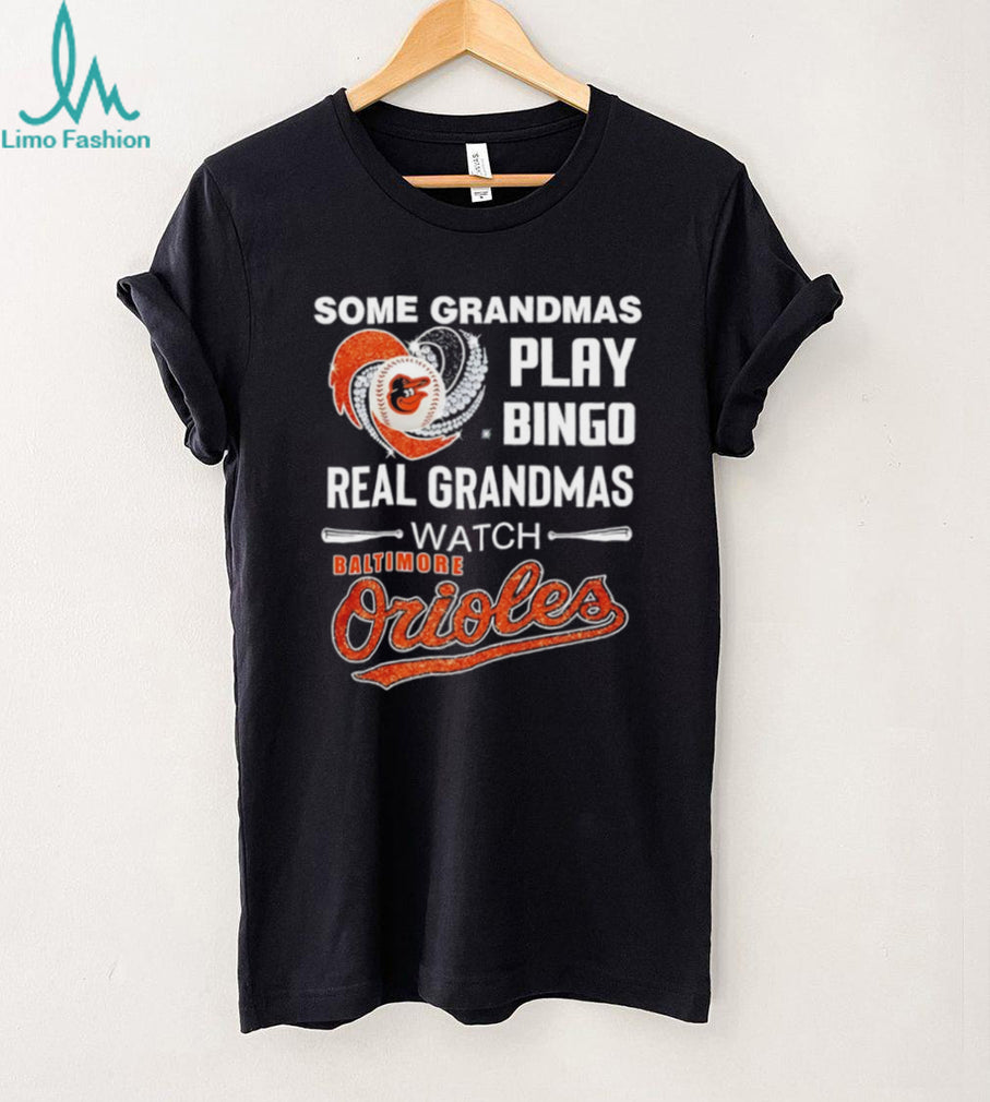 Real Grandmas Watch Baltimore Orioles Baseball Heart Graphic T Shirt