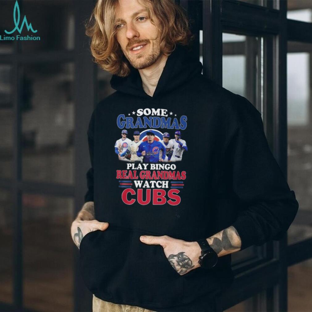 Real Grandmas Watch Chicago Cubs MLB Baseball Players Signature T Shirt