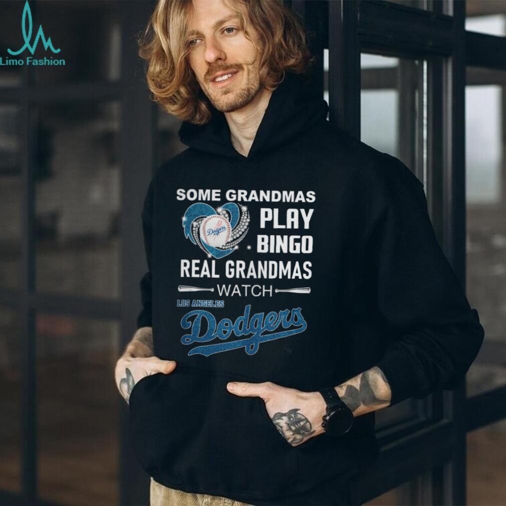 Real Grandmas Watch Los Angeles Dodgers Baseball Fan T Shirt