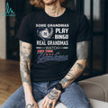 Real Grandmas Watch New York Yankees Baseball Shirt