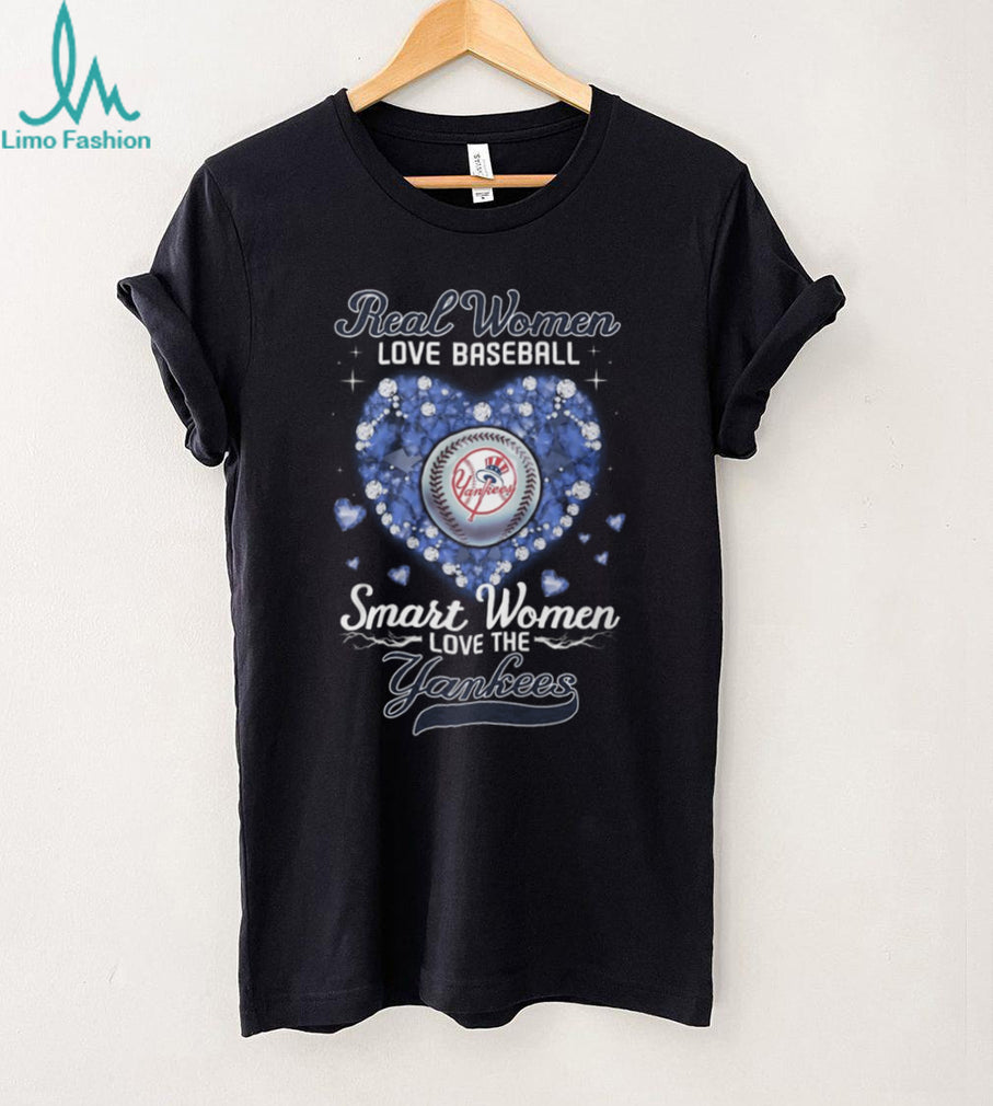 Real Women Love Baseball Smart Women Love The Yankees Heart Diamond T Shirt
