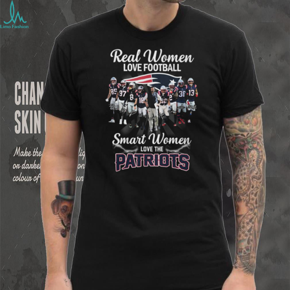 Real Women Love Football Smart Women Love The Patriots T Shirt