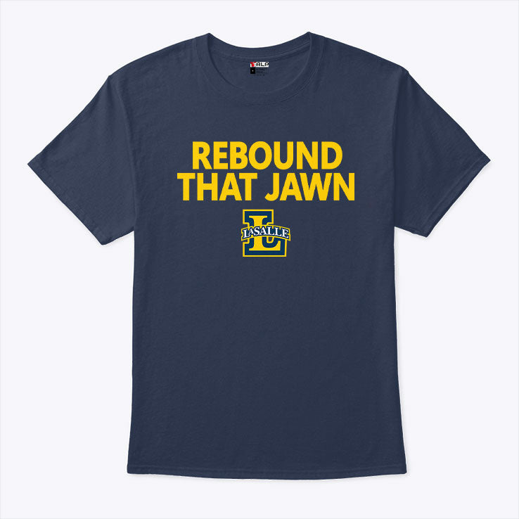 Rebound That Jawn La Salle T Shirt