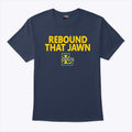 Rebound That Jawn La Salle T Shirt