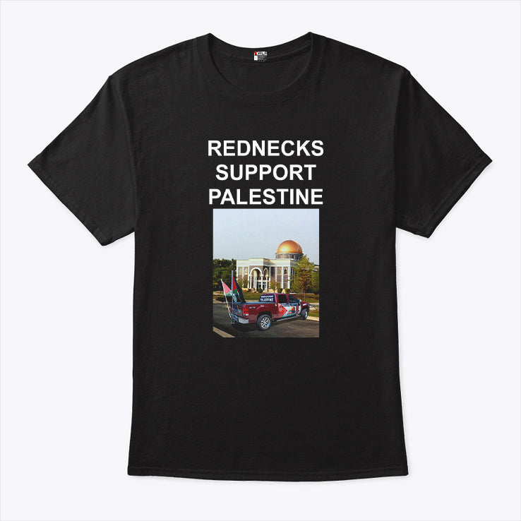 Rednecks Support Palestine T Shirt