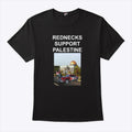 Rednecks Support Palestine T Shirt