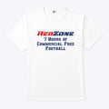 Redzone 7 Hours Of Commercial Free Football T Shirt