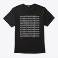 Reed Timmer You Gotta Be Kidding Me Shirt