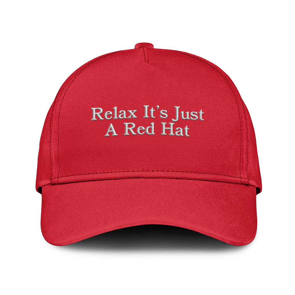 Relax It’s Just A Red Hat