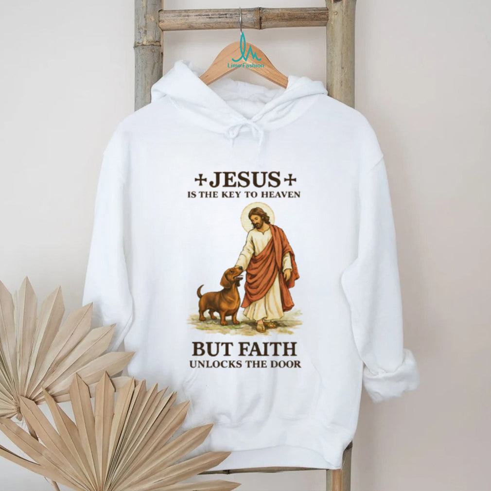 Religious Jesus Is The Key But Faith Unlocks The Door T Shirt