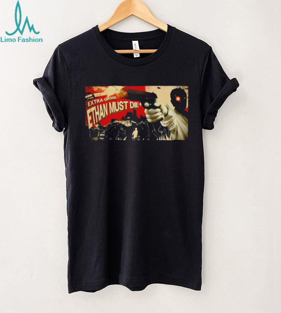 Resident Evil Extra Game Ethan Must Die Horror Gaming T Shirt